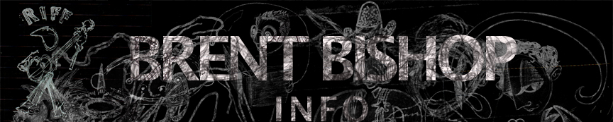 Brent Bishop - Info